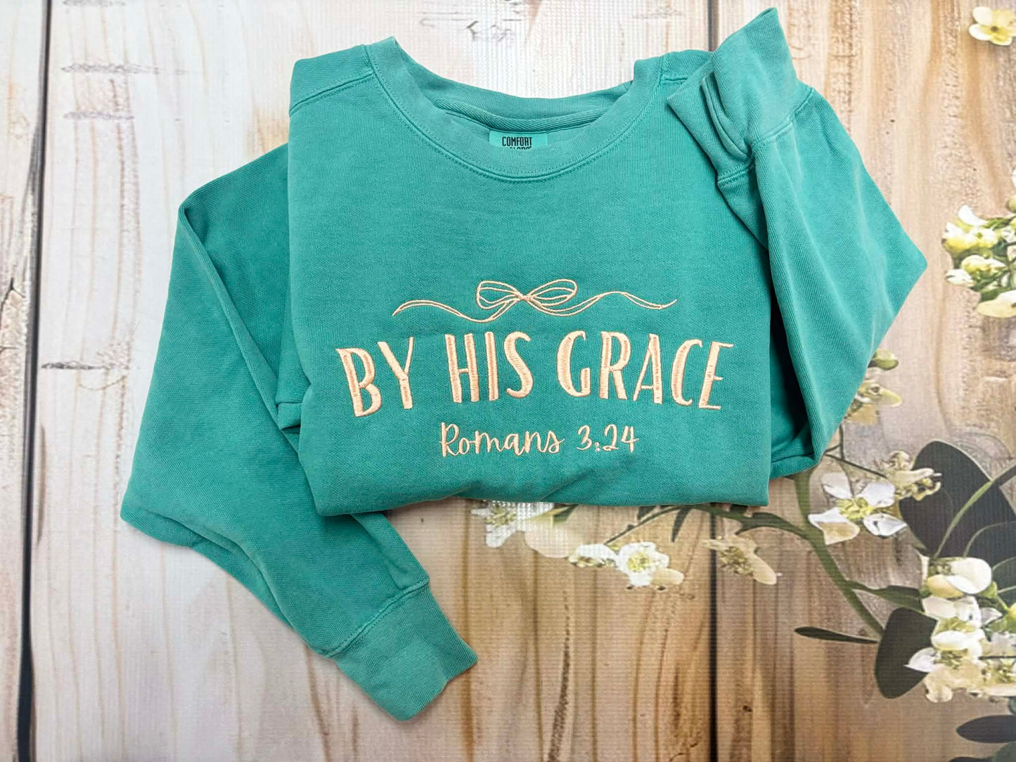 Embroidered Comfort Colors Saved By His Grace
