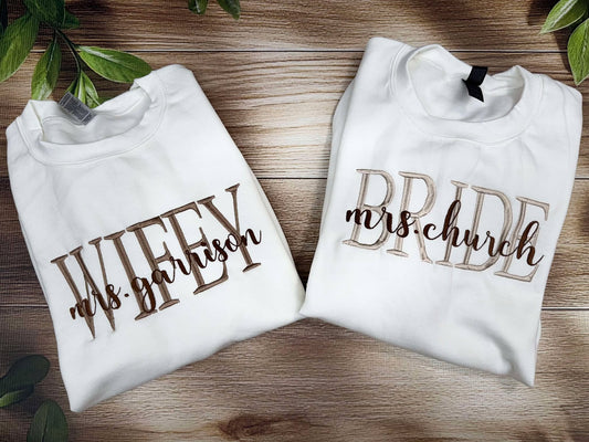 Wifey/Bride Custom Embroidery