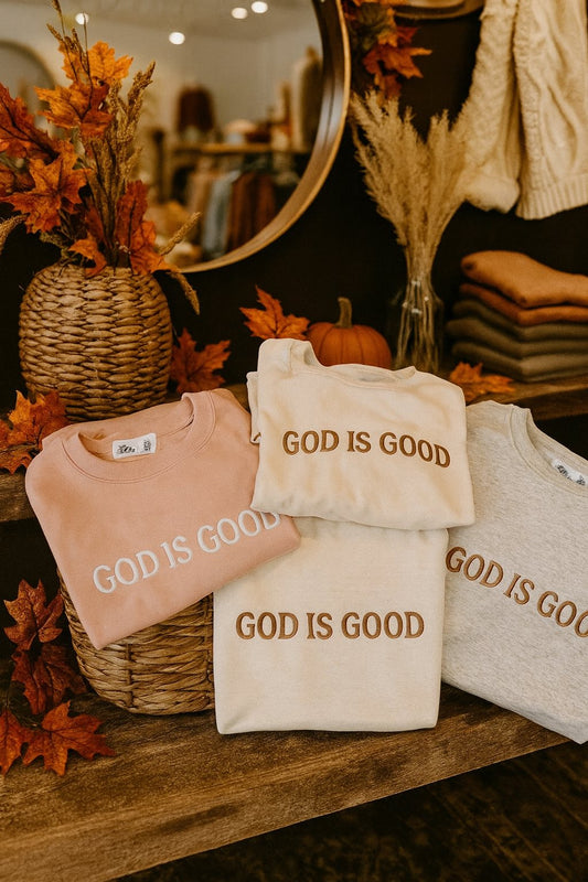 God Is Good Embroidered