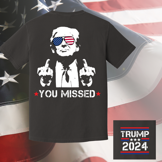 You Missed - Trump 2024